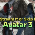 Avatar 3 Fire and Ash Stream It or Skip