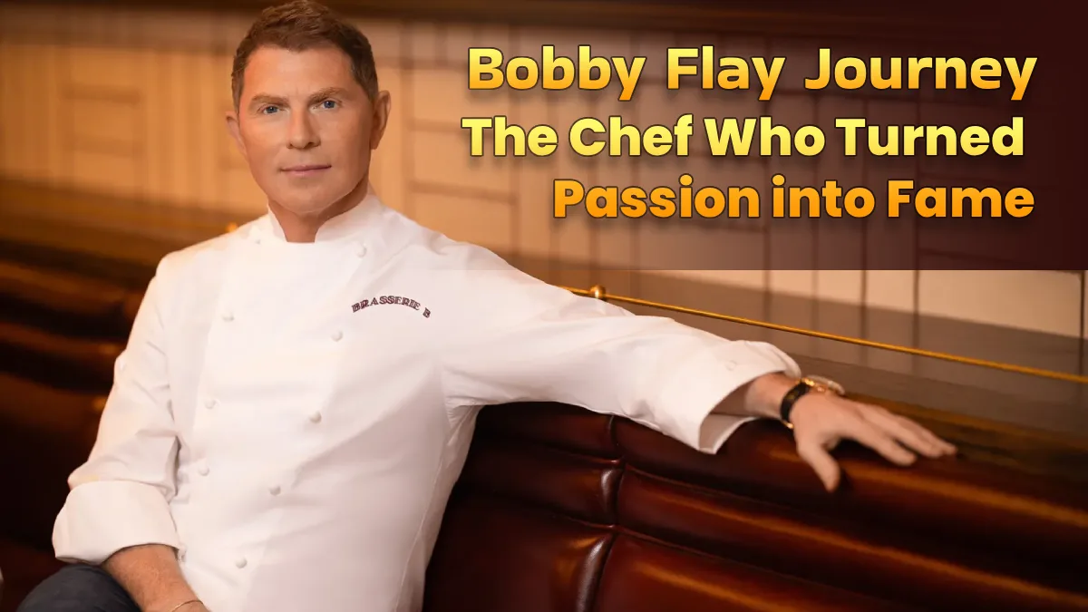 Bobby Flay Journey: The Chef Who Turned Passion into Fame