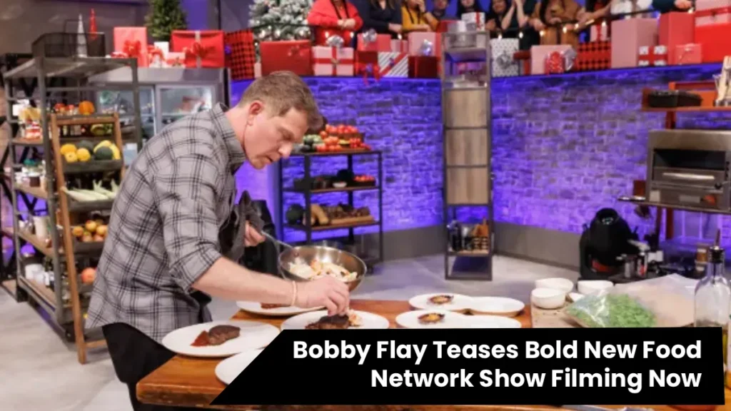 Bobby Flay Teases Bold New Food Network Show Filming Now