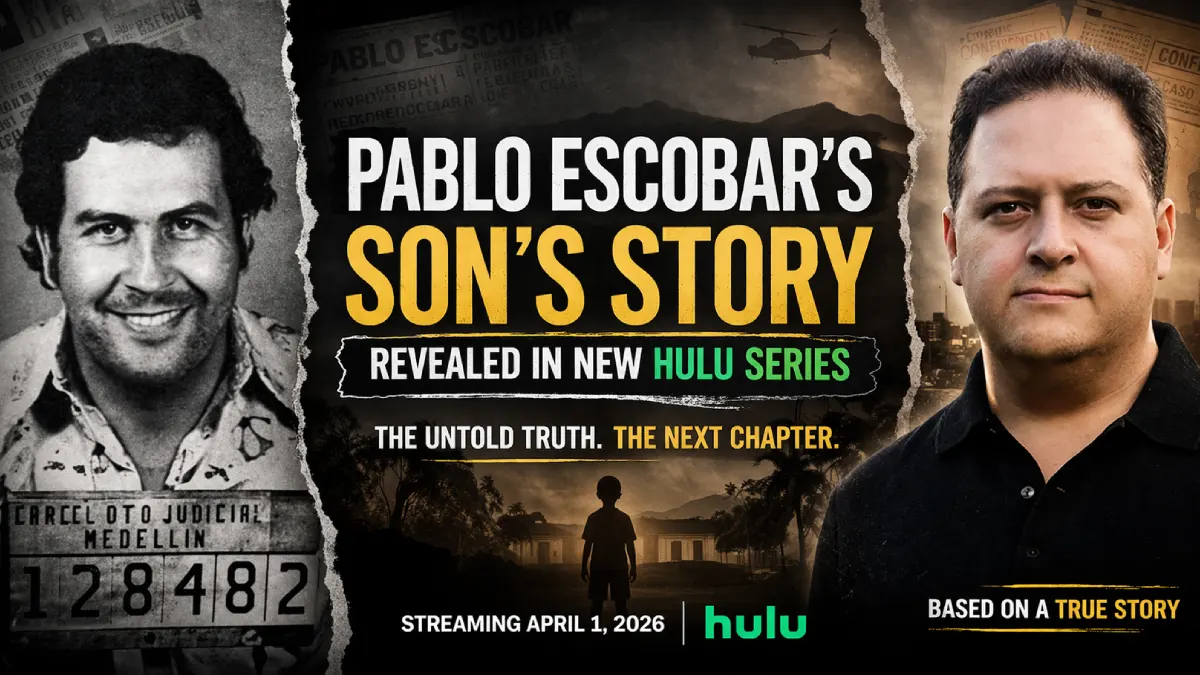 Pablo Escobars Son Story in New Hulu Series (1)
